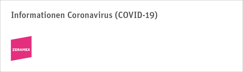 Informationen zur aktuellen Lage bezüglich Coronavirus (COVID-19)