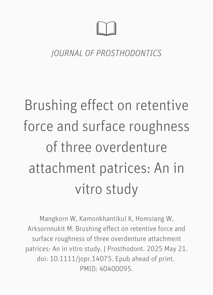 Brushing effect on retentive force and surface roughness of three overdenture attachment patrices: An in vitro study